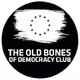 THE OLD BONES OF DEMOCRACY CLUB