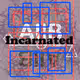 Incarnated