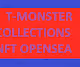 COLLECTIONS T-MONSTER NFT