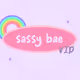 sassy bae VIP