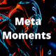 Metaverse Moment