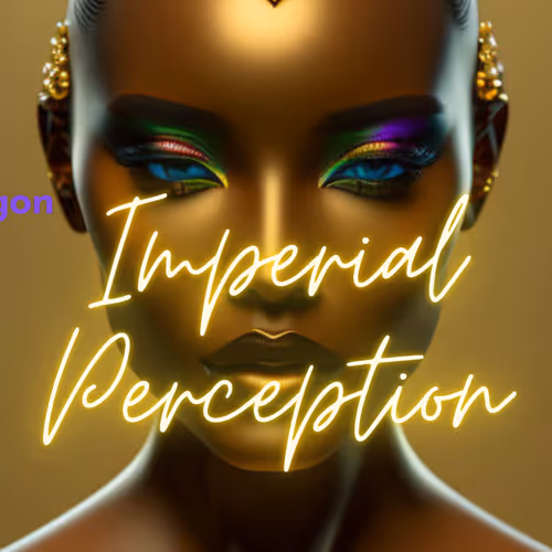 Polygon ~ Imperial Perception