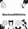 BlackandWhiiiite