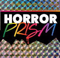 HORROR PRISM on Polygon
