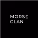 MORSE CLAN
