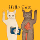Hello Cats
