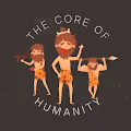 The core of humanity