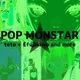 POP MONSTAR 3
