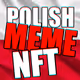 PolishMEME