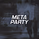 META PARTY