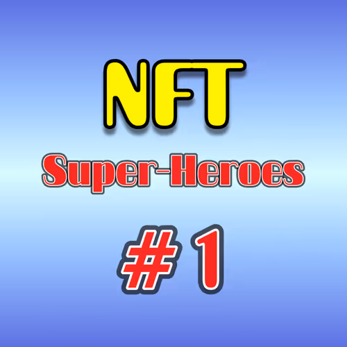 NFT Super Heroes - Comic Cover #1