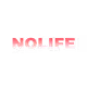 nolife collection