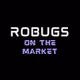 Robugs on the Market