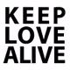 Keep Love Alive