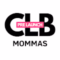 CLB Mommas Prelaunch