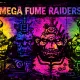 Mega Fume Raiders