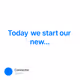 Today we start our new...