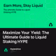 Maximize Your Yield: The Ultimate Guide to Liquid Staking HYPE