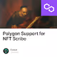 Polygon Support for NFT Scribe