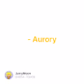  - Aurory