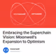 Embracing the Superchain Vision: Moonwell's Expansion to Optimism