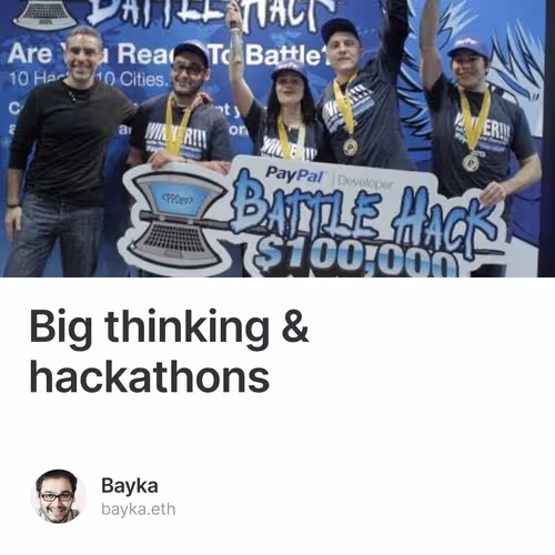 Big thinking & hackathons