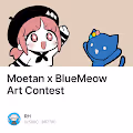 Moetan x  BlueMeow Art Contest
