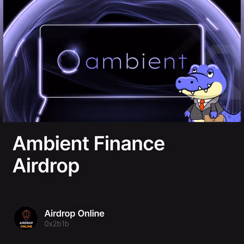 Ambient Finance Airdrop