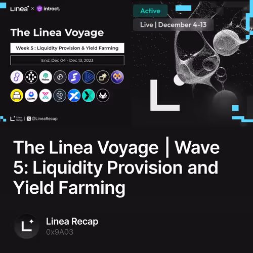 The Linea Voyage | Wave 5: Liquidity Provision and Yield Farming
