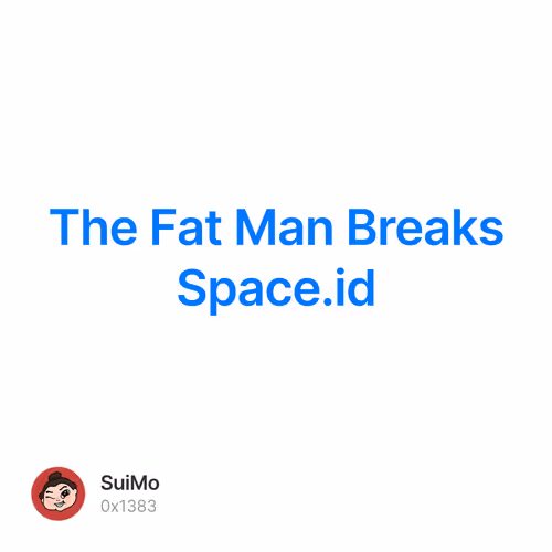 The Fat Man Breaks Space.id