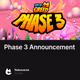 Phase 3 Announcement
