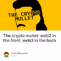 The crypto mullet web2 in the front web3 in the back