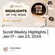 Scroll Weekly Highlights | Jan 17 - Jan 23, 2024