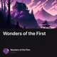 Wonders of the First