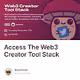 Access The Web3 Creator Tool Stack