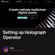 Setting up Holograph Operator