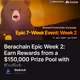 Berachain Epic Week 2: Earn Rewards from a $150,000 Prize Pool with Kodiak