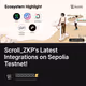Scroll_ZKP's Latest Integrations on Sepolia Testnet!