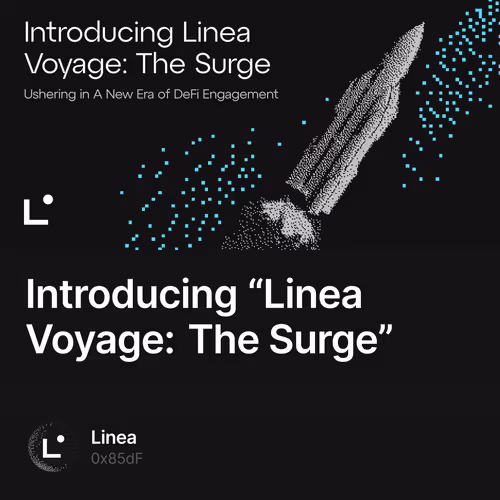 Introducing “Linea Voyage: The Surge”
