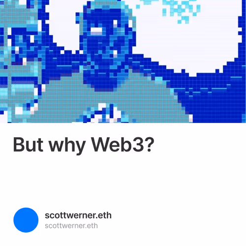 But why Web3?
