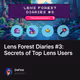 Lens Forest Diaries #3: Secrets of Top Lens Users