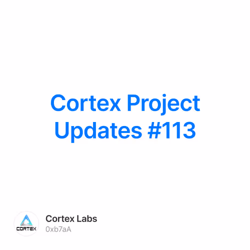 Cortex Project Updates #113