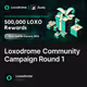 Loxodrome Community Campaign Round 1