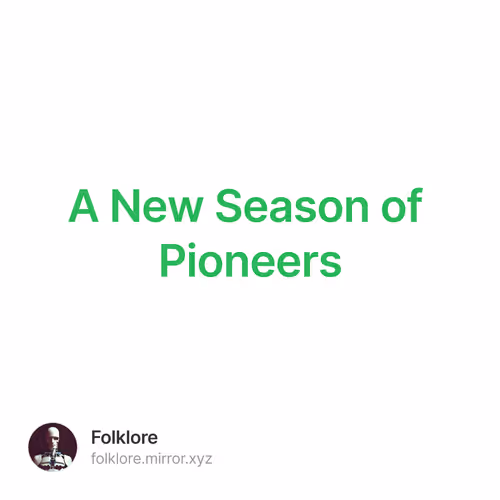 A New Season of Pioneers