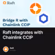 Raft integrates with Chainlink CCIP