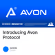 Introducing Avon Protocol
