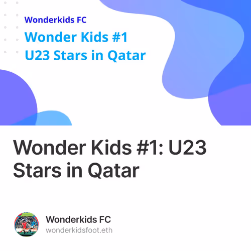 Wonder Kids #1: U23 Stars in Qatar