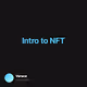 Intro to NFT