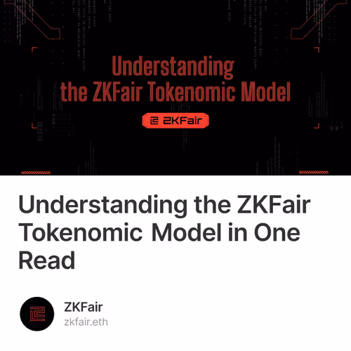 Understanding the ZKFair Tokenomic Model in One Read
