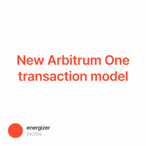 New Arbitrum One transaction model
